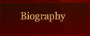 Biography