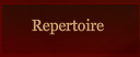 Repertoire